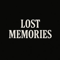 Lost Memories