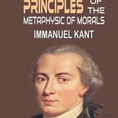 ⏳ DOWNLOAD EPUB Fundamental Principles of the Metaphysic of Morals Free Online