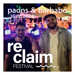 Paons & Barbabo @ Reclaim Festival 2024