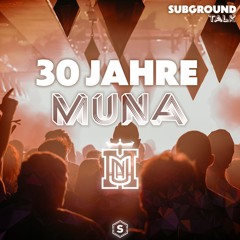 30 JAHRE MUNA - SUBGROUND TALK SPECIAL