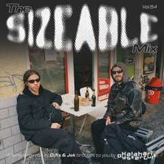 The Sizeable Mix Vol. 54: Djfix & Jek (Live)