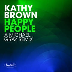 Happy People (Michael Gray Remix)