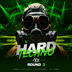 HARD TECHNO ROUND #3 @aalexxbr