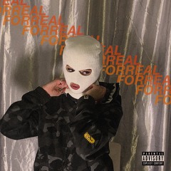 FORREAL (PROD. YTG)