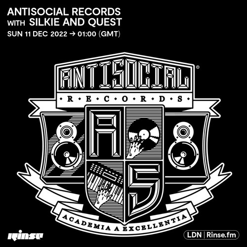 Antisocial Records with Silkie and Quest - 11 December 2022