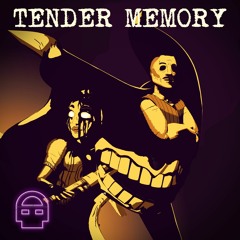 Bendy And The Dark Revival - Tender Memory