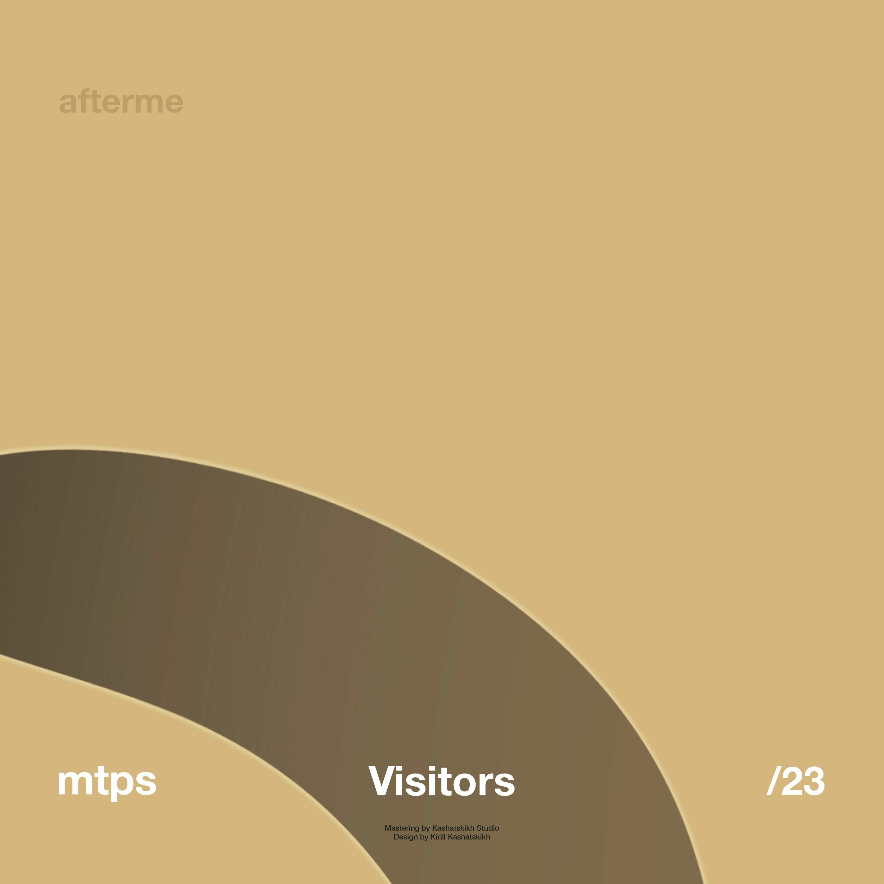 mtps - Visitors (Original Mix) episode artwork