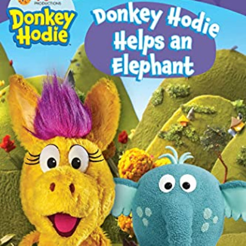 [VIEW] PDF 📁 Donkey Hodie Helps an Elephant: Ready-to-Read Level 1 by  Tina Gallo [E