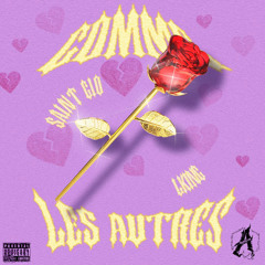 LKING & SAINTGIO - Comme Les Autres (mix by GHOST)