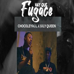 Hay Que Fugace (feat. July Queen)