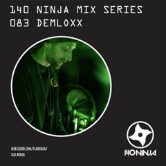 140 Ninja Mix Series - DEMLOXX #083
