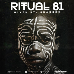 Ritual Vol. 81( AfroTech mix )