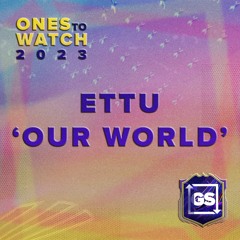 ettu - Our World