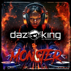 DK Productions - Monster [COMING SOON TO MINISTRY OF BOUNCE DIGITAL]