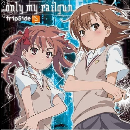 Only-My-Railgun-_Hyper-Techno-Remix_-fripside