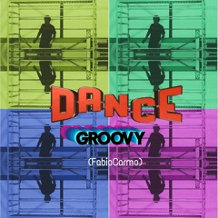 Dance Groovy (FabioCarmo)