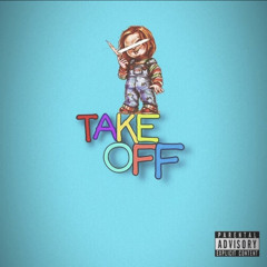 Chuckysouljaa- TakeOff (Official Audio)