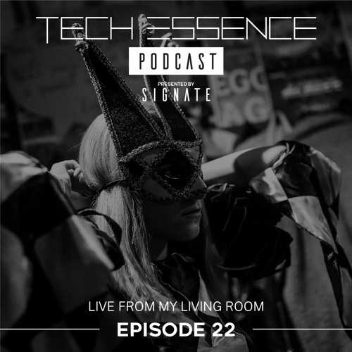 Tech Essence - Episode #22 (Live From My Livingroom)