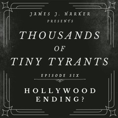 EP6 | Hollywood Ending?
