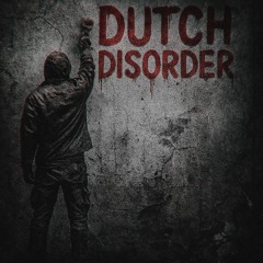 Dutch Disorder Heroin - DNSZ (industrial Remix) master 1