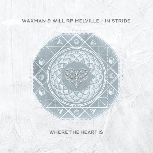 WTHI075 - 1 - Waxman ft. Will RP Melville - In Stride (Original Mix)