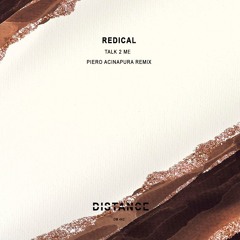 Redical - Talk 2 Me