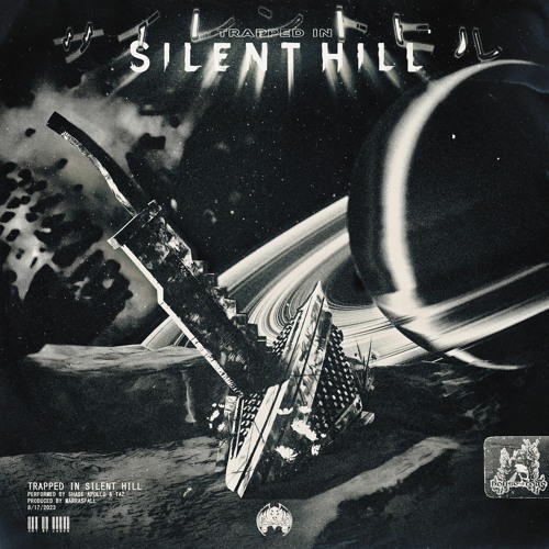 Trapped in Silent Hill ft. Taz (Prod. Marrasfall)
