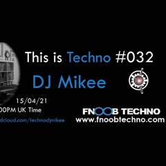 This is Techno #032 15-04-21