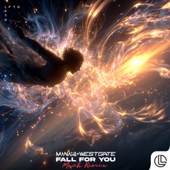 Fall For You (Mxnh Remix)