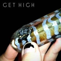 GET HIGH [Prod. Farber]
