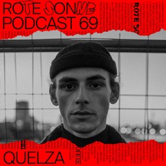Rote Sonne Podcast 69 | Quelza