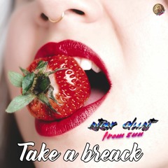 Take A Breack
