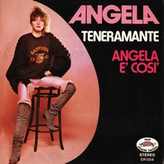Angela - Angela È Cosi