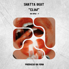 BEATS FOR SALE - Shatta Beat - "Clim" - (100bpm-Fmaj)