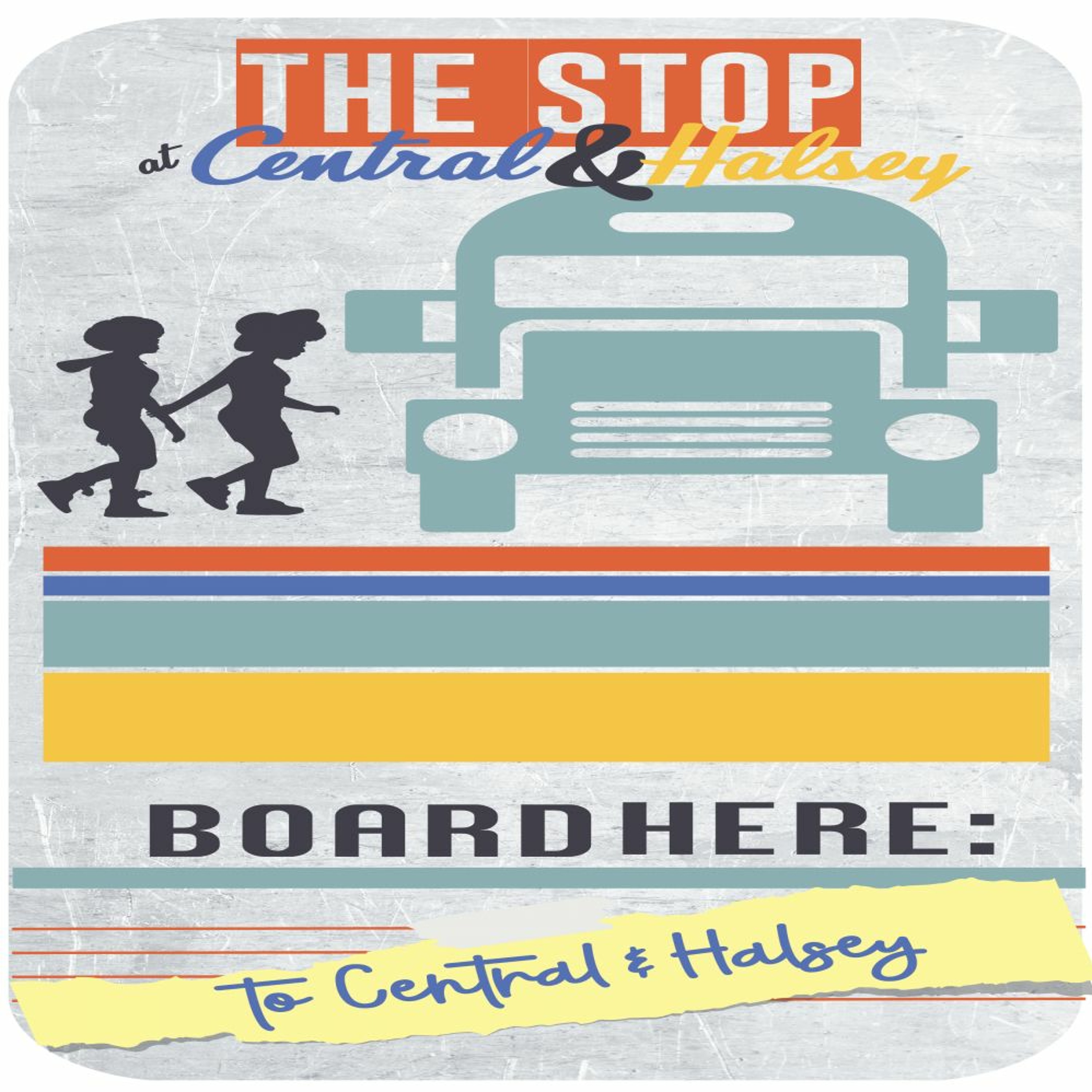 The Stop at Central & Halsey