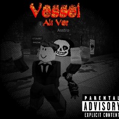 Undertale Last Breath Revamp - VESSEL