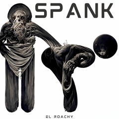 Spank (Warehouse Wax Mix)