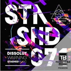 TB Premiere: Dissolut - Warning [Stashed Music]