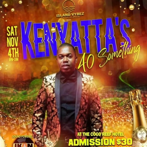 Kenyatta's 40 Somthing Coco Reef 4.11.23