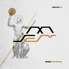 Rudra - Transform [Movement Limited]
