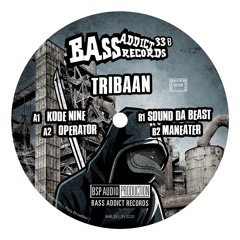 Bass Addict Records 33 - A2 Tribaan - Operator