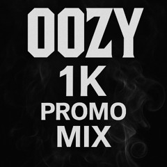 OOZY-1K SPECIAL PROMO MIX
