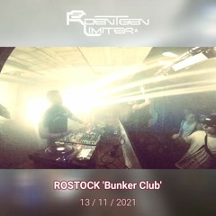 Roentgen Limiter @ Rostock 'Bunker Club' 13.11.2021 (From 147 to 155 BPM) Ragnarøk LABELSHOWCASE