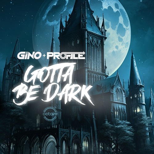 GINO X PROFILE - GOTO BE DARK