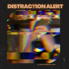 K.tothe.A.Y. - DistractioN AlerT (Prod. By K&S)