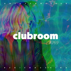 Club Room 269 with Anja Schneider