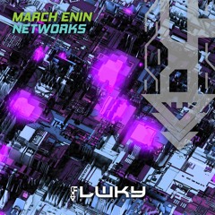 March Enin - Networks