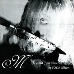 Kyoka (from aliene ma‘riage) M Full album