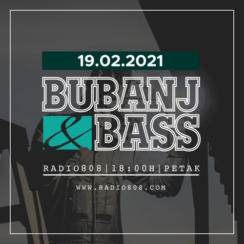 Bubanj&Bass S1E20 19-02-2021 www.Radio808.com #liquidmixtape