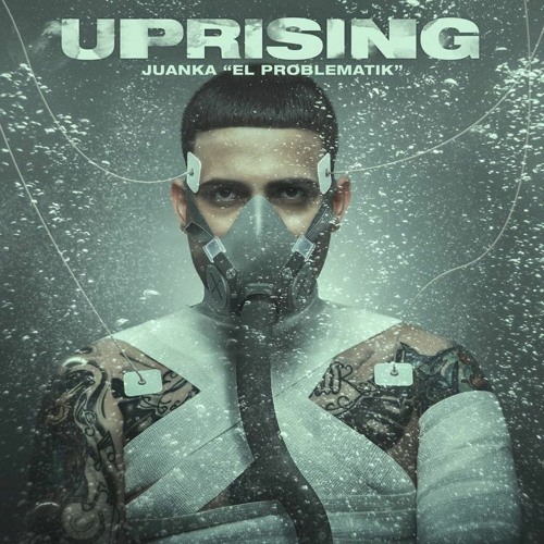 Juanka El Problematik - Uprising (Se Cayeron)